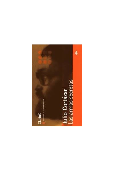 Las Armas Secretas - Julio Cortázar.